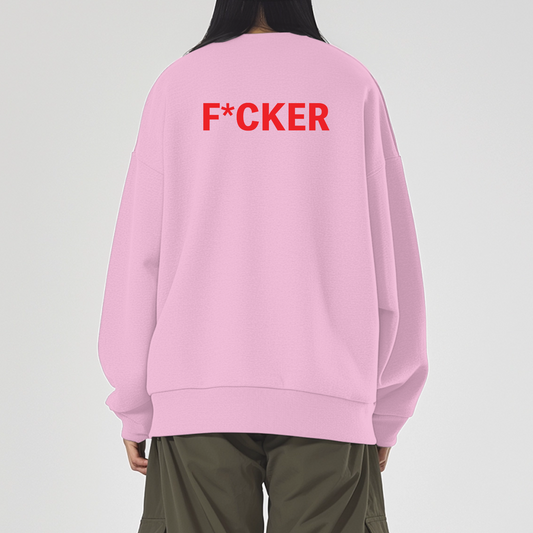 Mother F*cker Sweatshirt - Pink